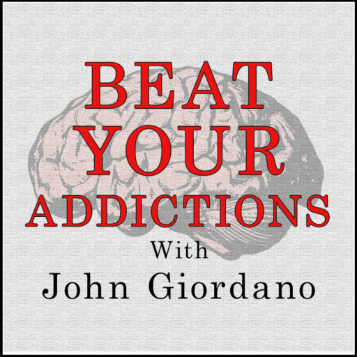 Beat Your Addiction Podcast